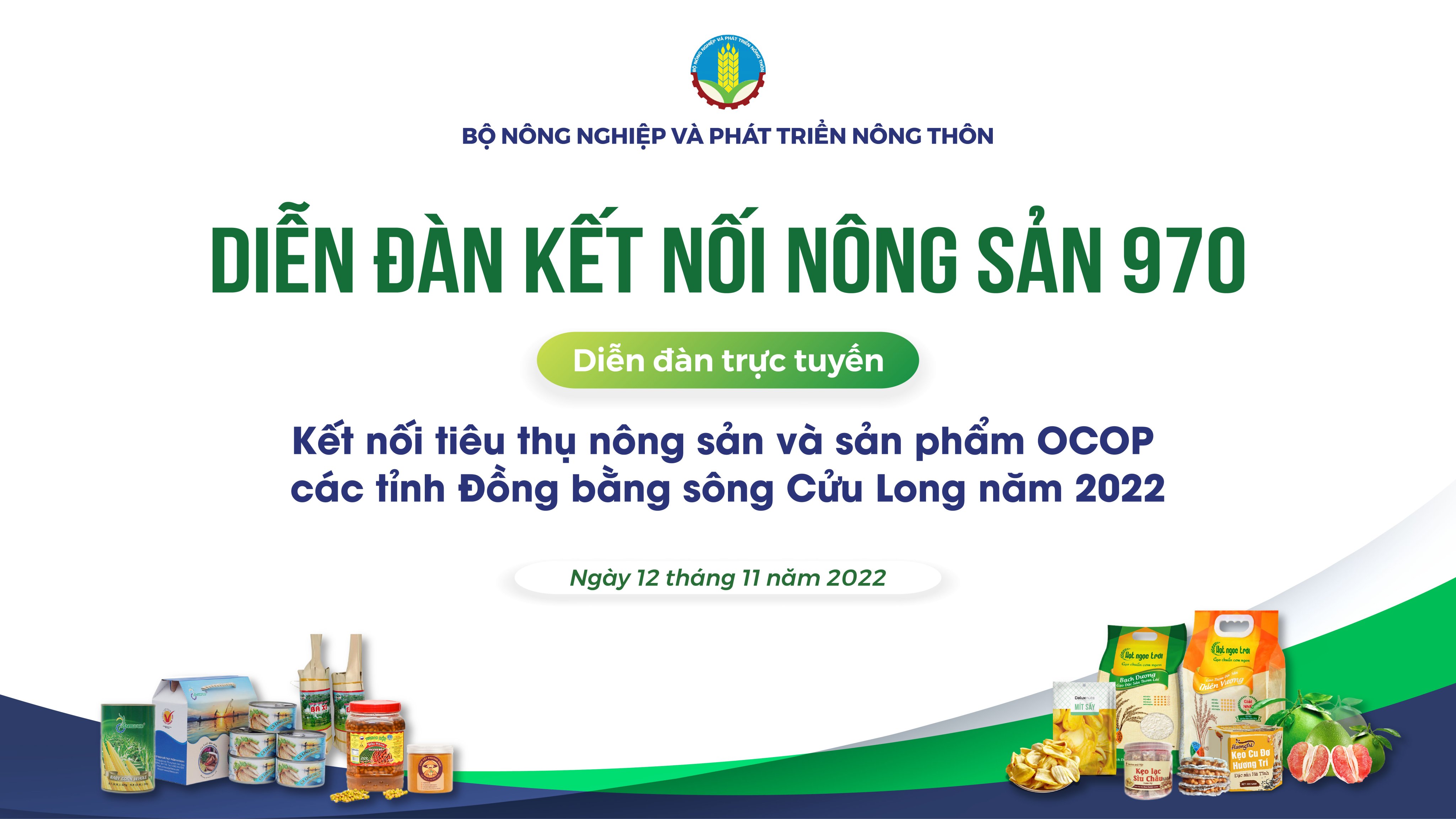 Thư mời tham dự Diễn đàn trực tuyến kết nối tiêu thụ nông sản và sản phẩm OCOP các tỉnh Đồng bằng sông Cửu Long năm 2022