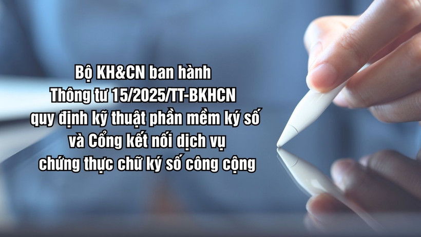 Hướng dẫn yêu cầu kỹ thuật đối với phần mềm ký số, phần mềm kiểm tra chữ ký số