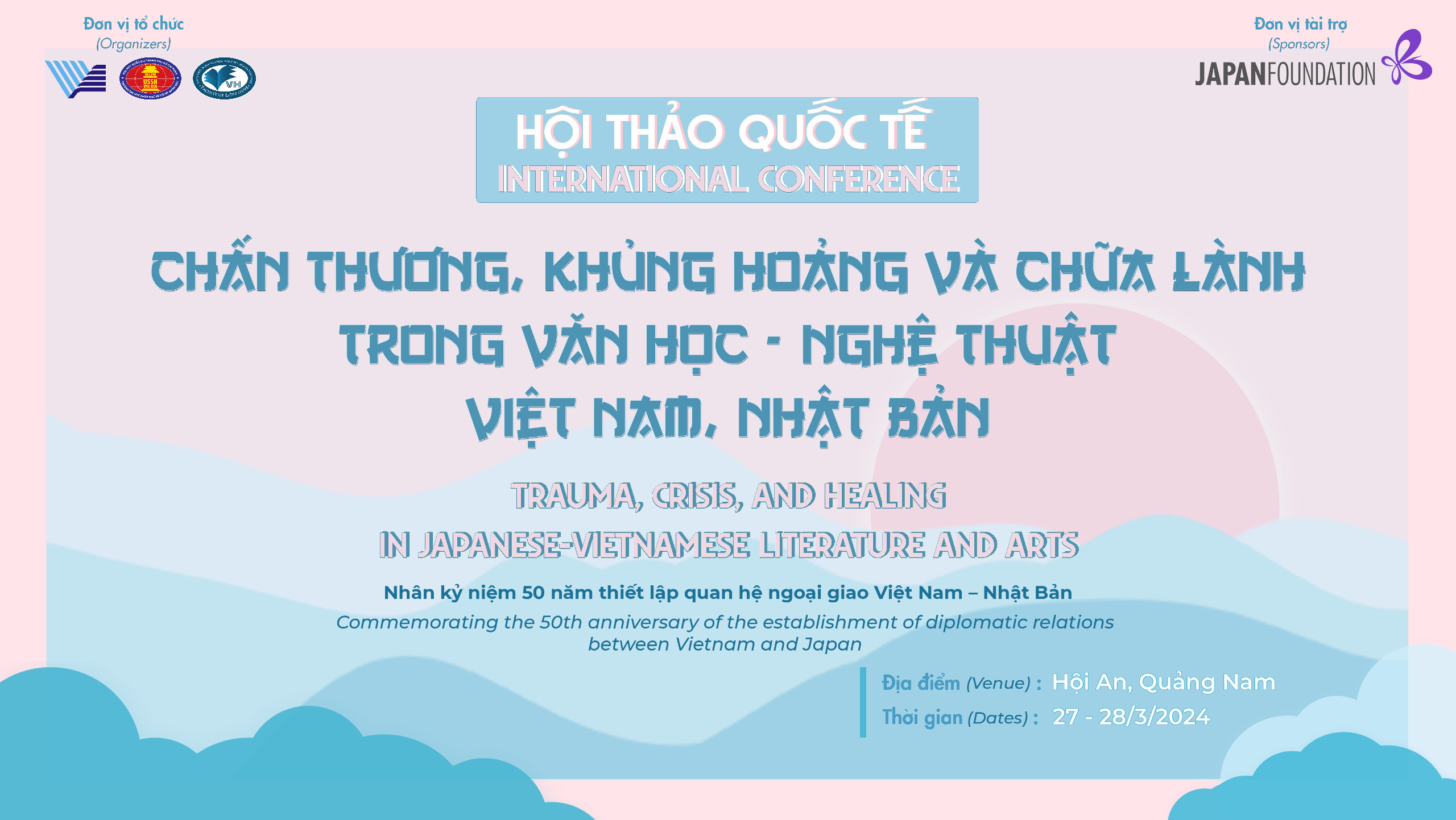 Thông tin và chương trình HTKHQT "Chấn thương, khủng hoảng và chữa lành trong văn học nghệ thuật Việt Nam, Nhật Bản"