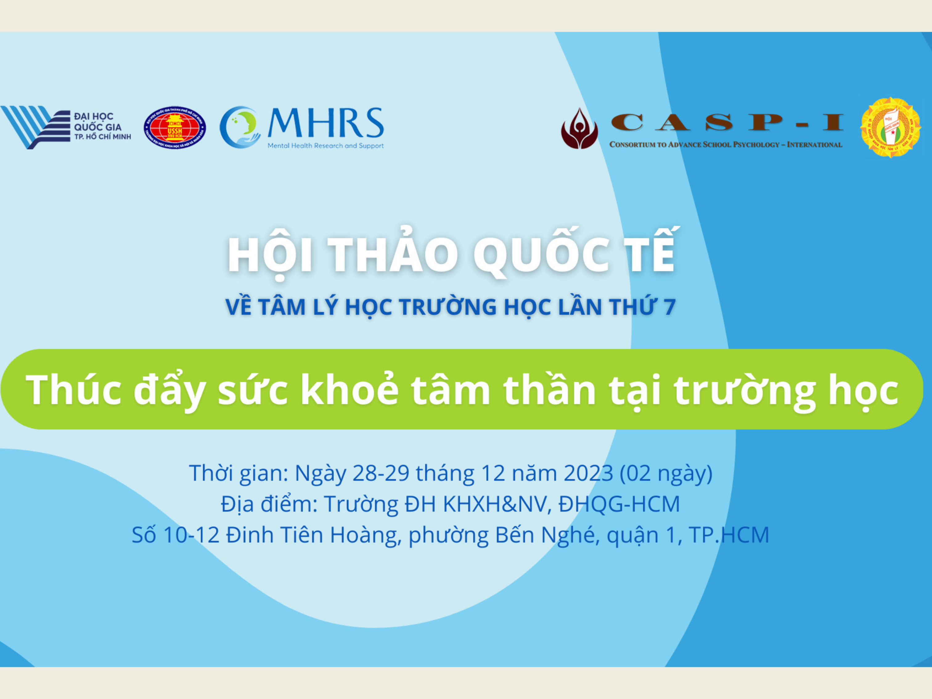 Thông báo về việc viết bài tham luận Hội thảo khoa học quốc tế về tâm lý học trường học lần thứ 7 "Thúc đẩy sức khỏe tâm thần tại trường học"
