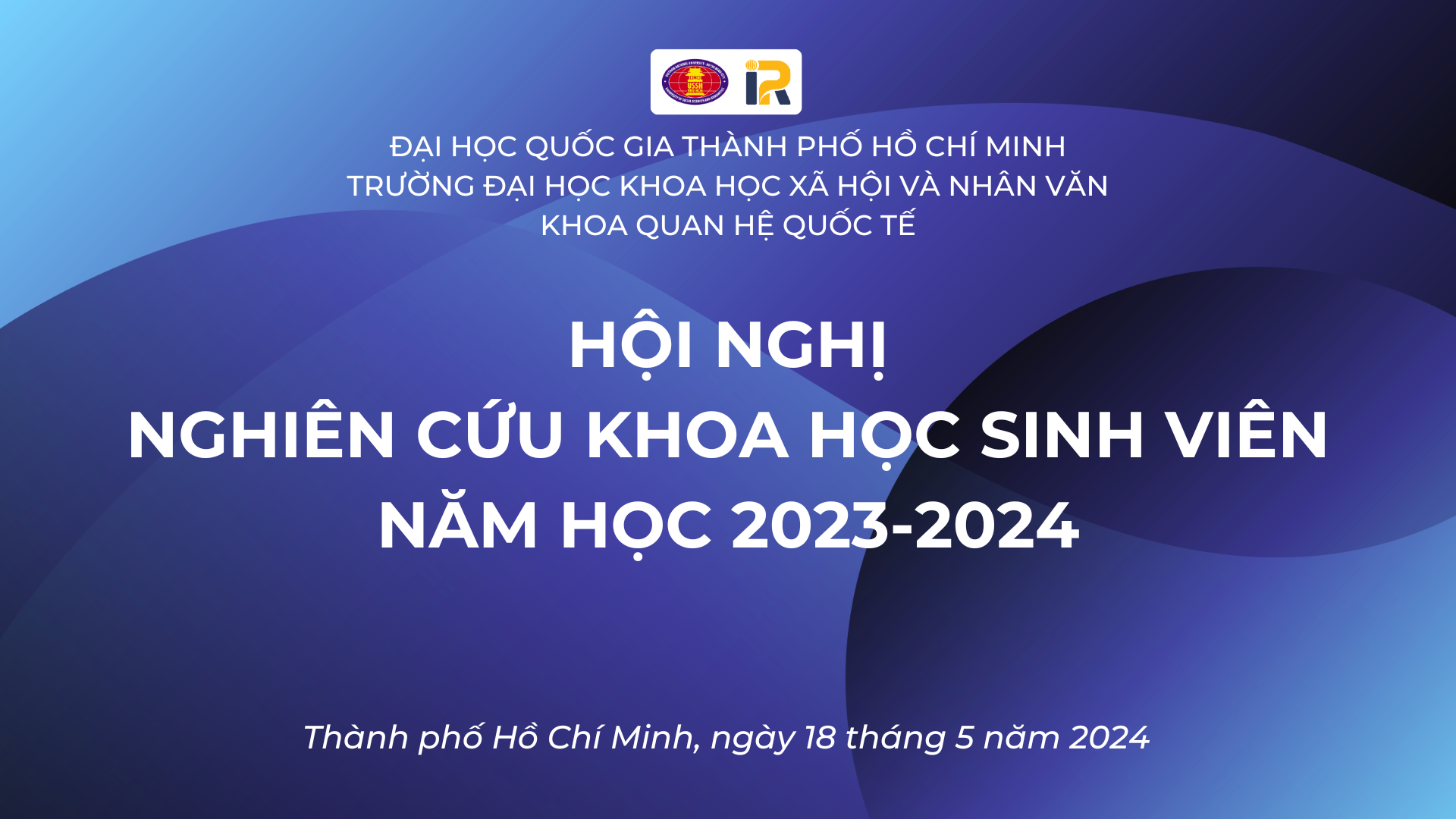 HỘI NGHỊ NGHIÊN CỨU KHOA HỌC SINH VIÊN NĂM HỌC 2023-2024