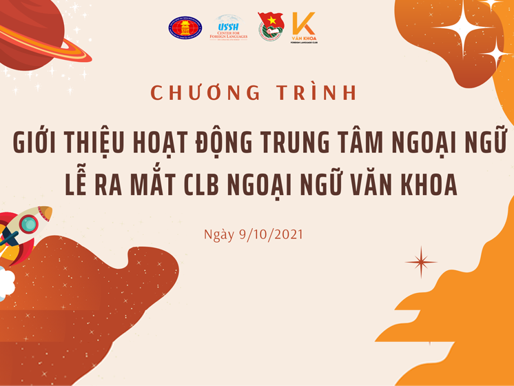 Thành lập câu lạc bộ Ngoại ngữ Văn Khoa