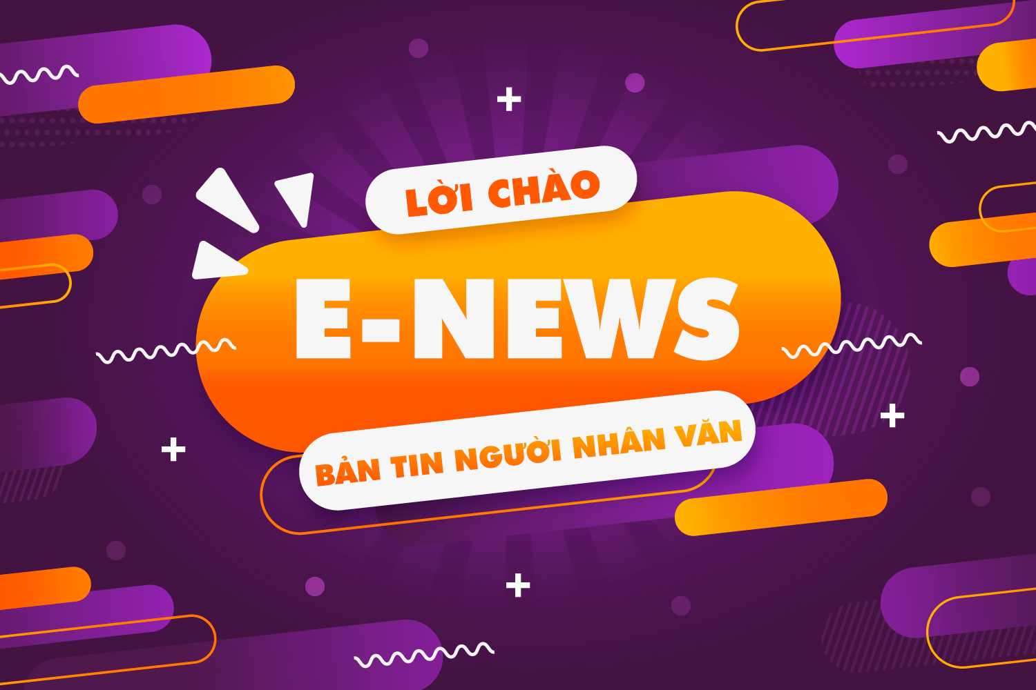 Lời chào từ eNews - Bản tin điện tử Người Nhân văn