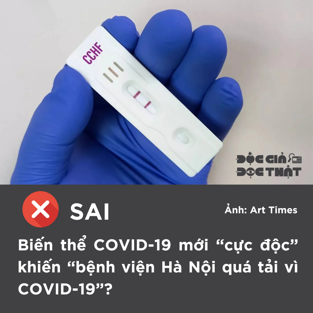 Thông tin cần kiểm chứng: Biến thể COVID-19 mới “cực độc” khiến “bệnh viện Hà Nội quá tải vì COVID-19”?