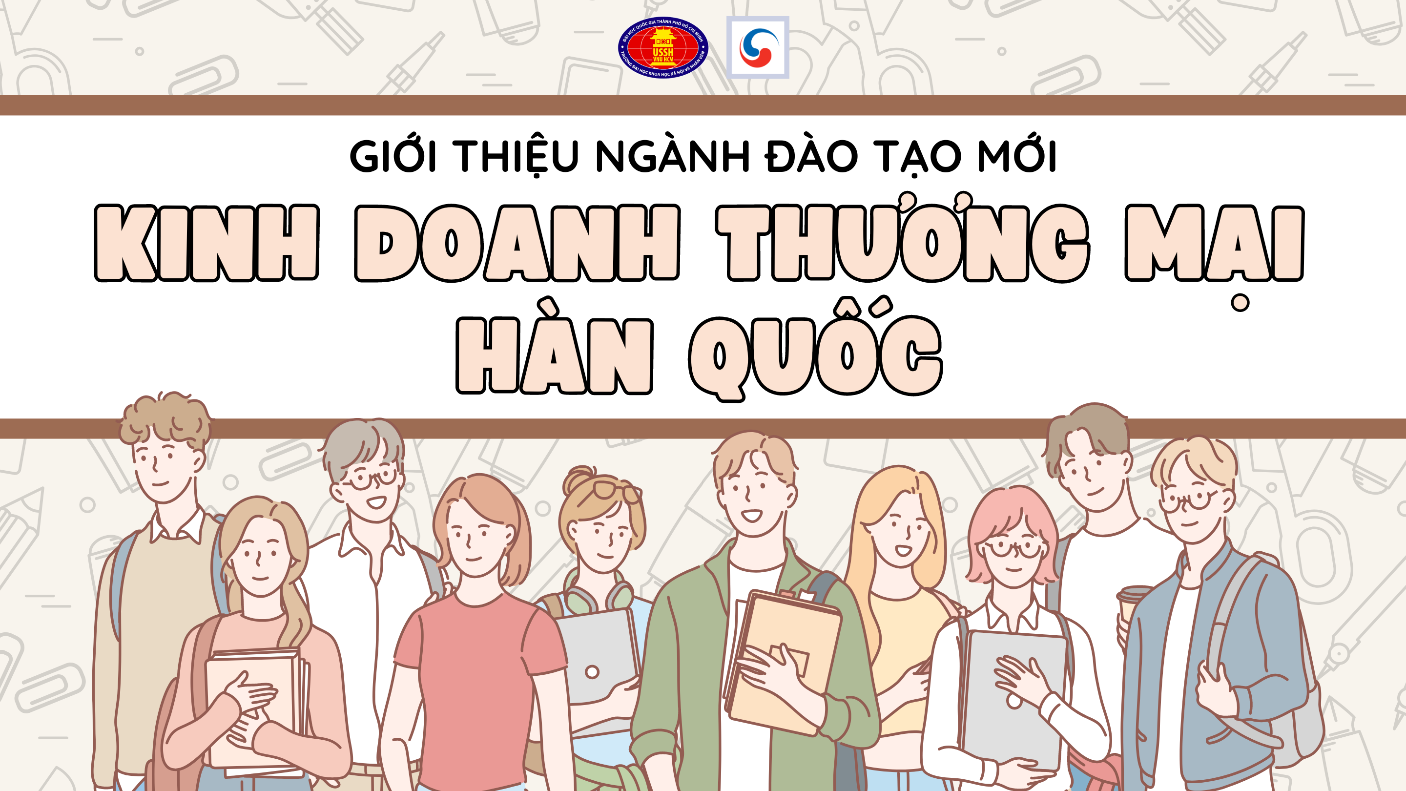 Giới thiệu ngành đào tạo mới Kinh doanh Thương mại Hàn Quốc