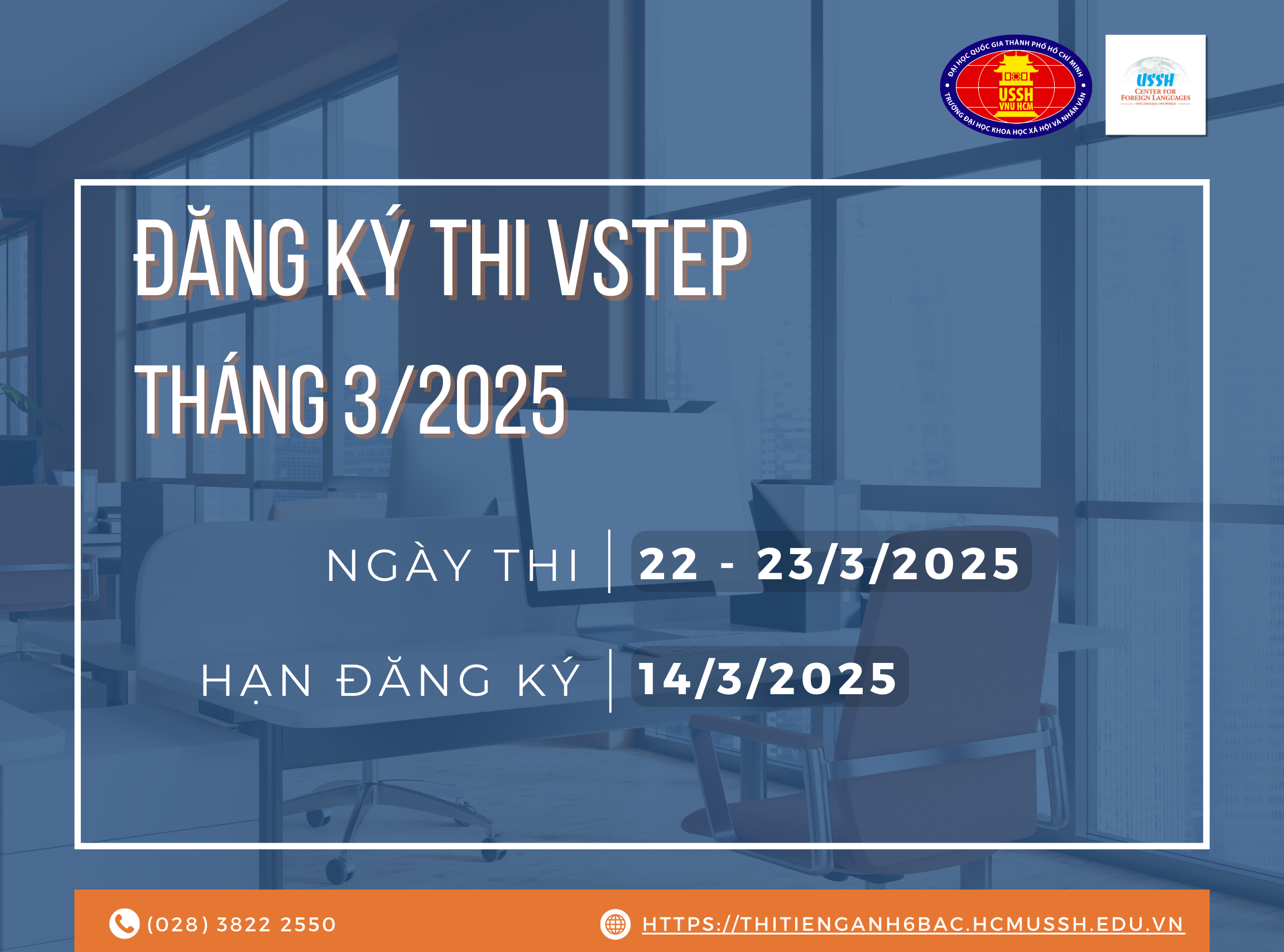 Trung tâm Ngoại ngữ tiếp nhận đăng ký thi tiếng anh VSTEP Bậc 3-5 tháng 3/2025