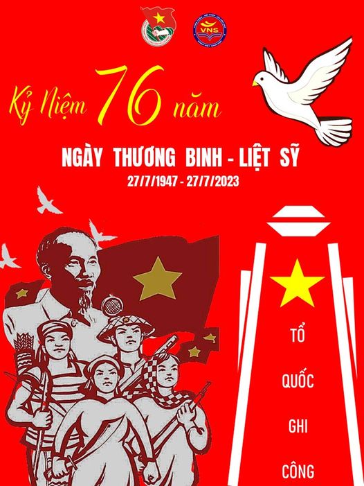 Kỷ niệm 76 năm ngày Thương binh - Liệt sĩ (27/7/1947-27/7/2023)