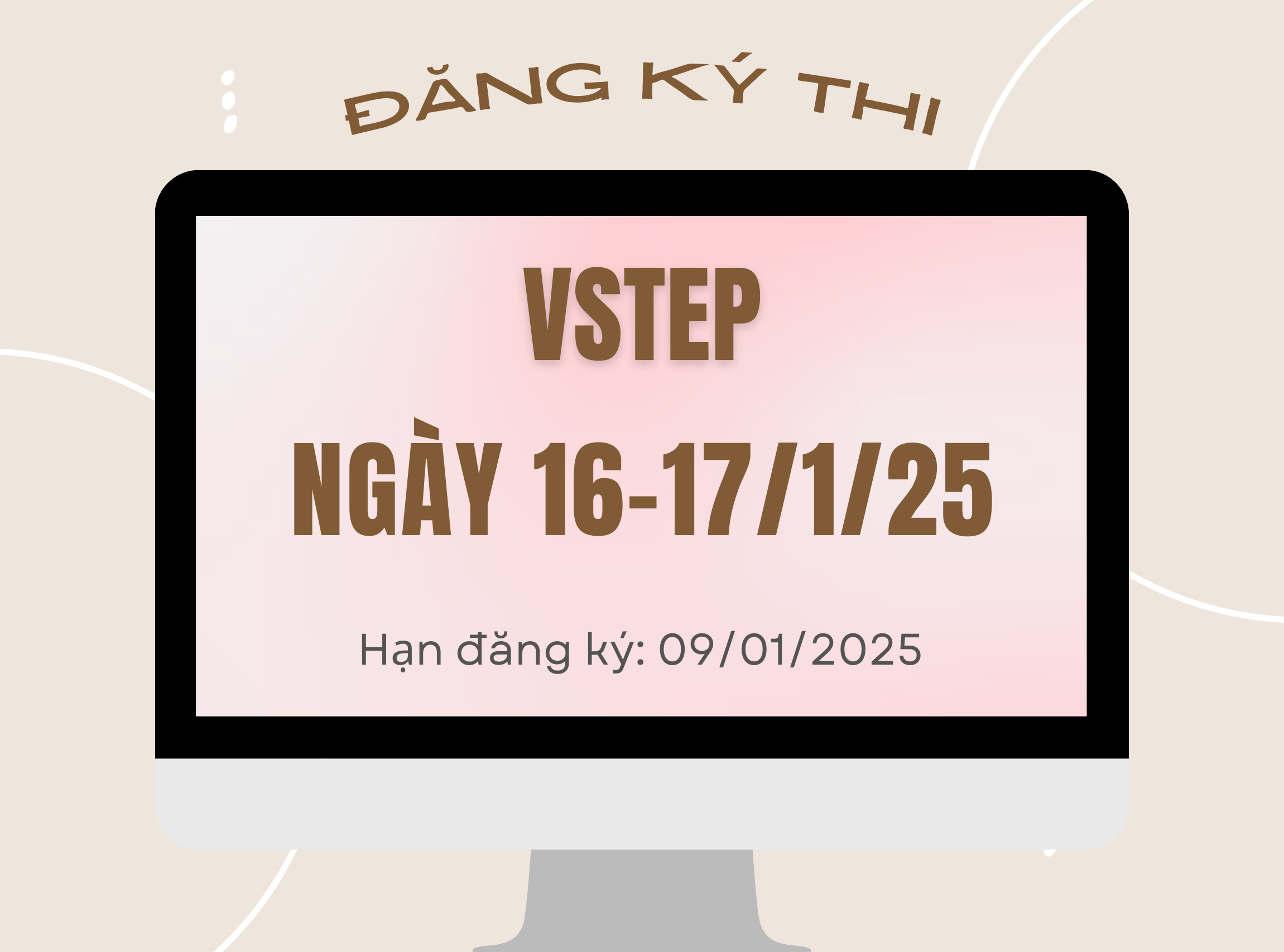 Thông báo tiếp nhận đăng ký thi tiếng anh VSTEP Bậc 3-5 tháng 1/2025