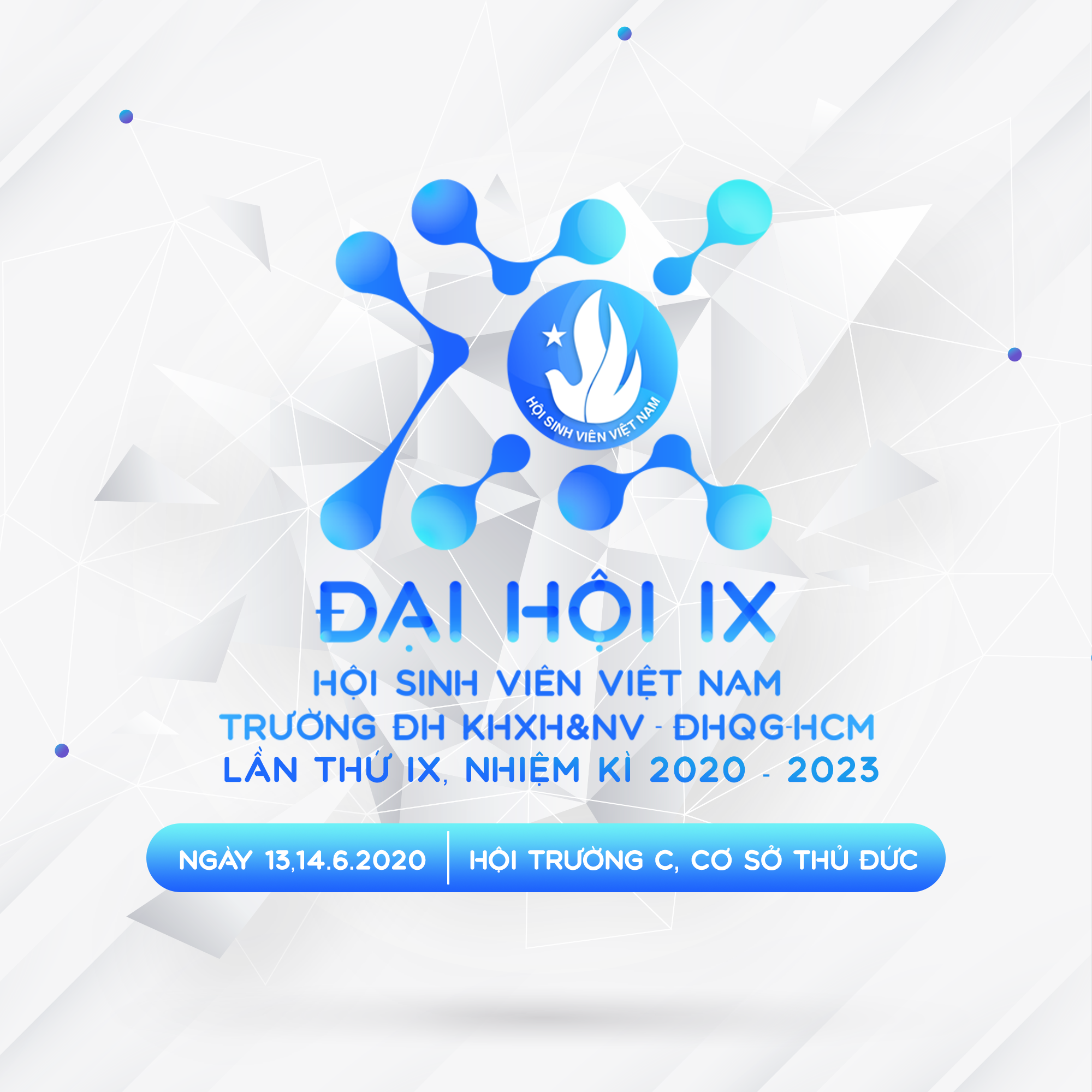Văn kiện Đại hội Hội Sinh viên trường lần thứ IX, nhiệm kỳ 2020 - 2023