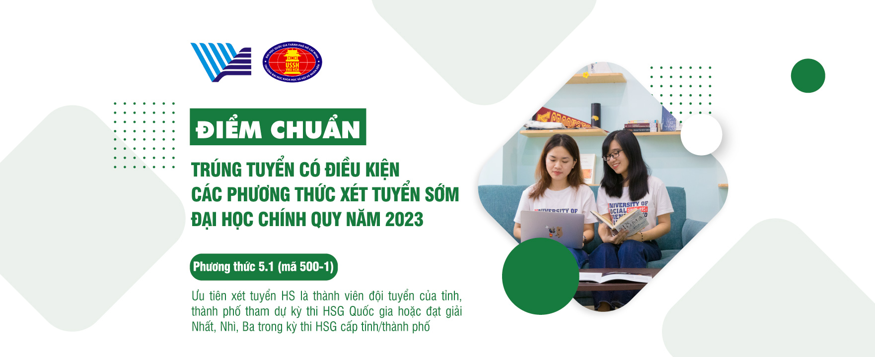 Điểm chuẩn trúng tuyển có điều kiện phương thức 5.1: Ưu tiên xét tuyển học sinh là thành viên đội tuyển của tỉnh, thành phố tham dự kỳ thi học sinh giỏi Quốc gia hoặc đạt giải Nhất, Nhì, Ba trong kỳ thi học sinh giỏi cấp tỉnh, thành phố