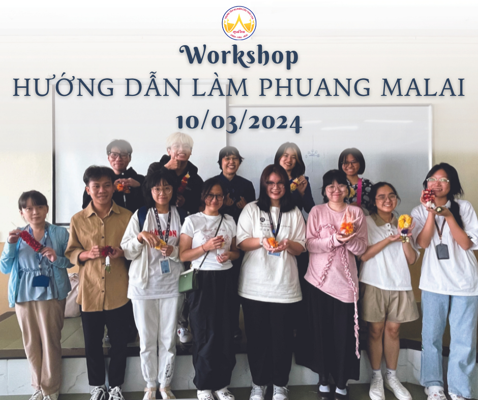 WORKSHOP HƯỚNG DẪN LÀM PHUANG MALAI