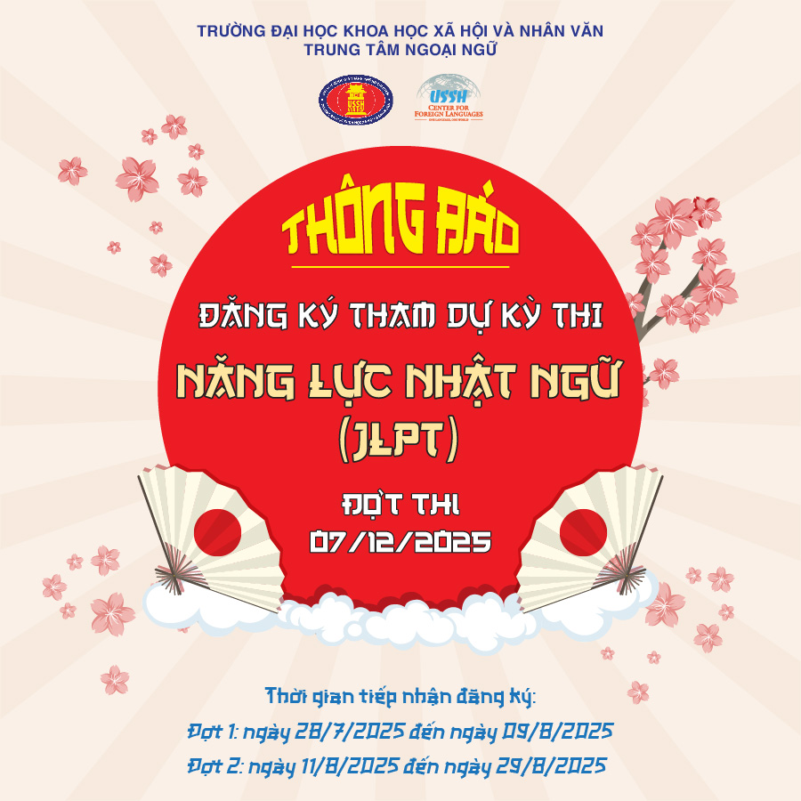 Thông báo tiếp nhận đăng ký tham dự kỳ thi năng lực nhật ngữ (JLPT) - đợt thi ngày 07/12/2025