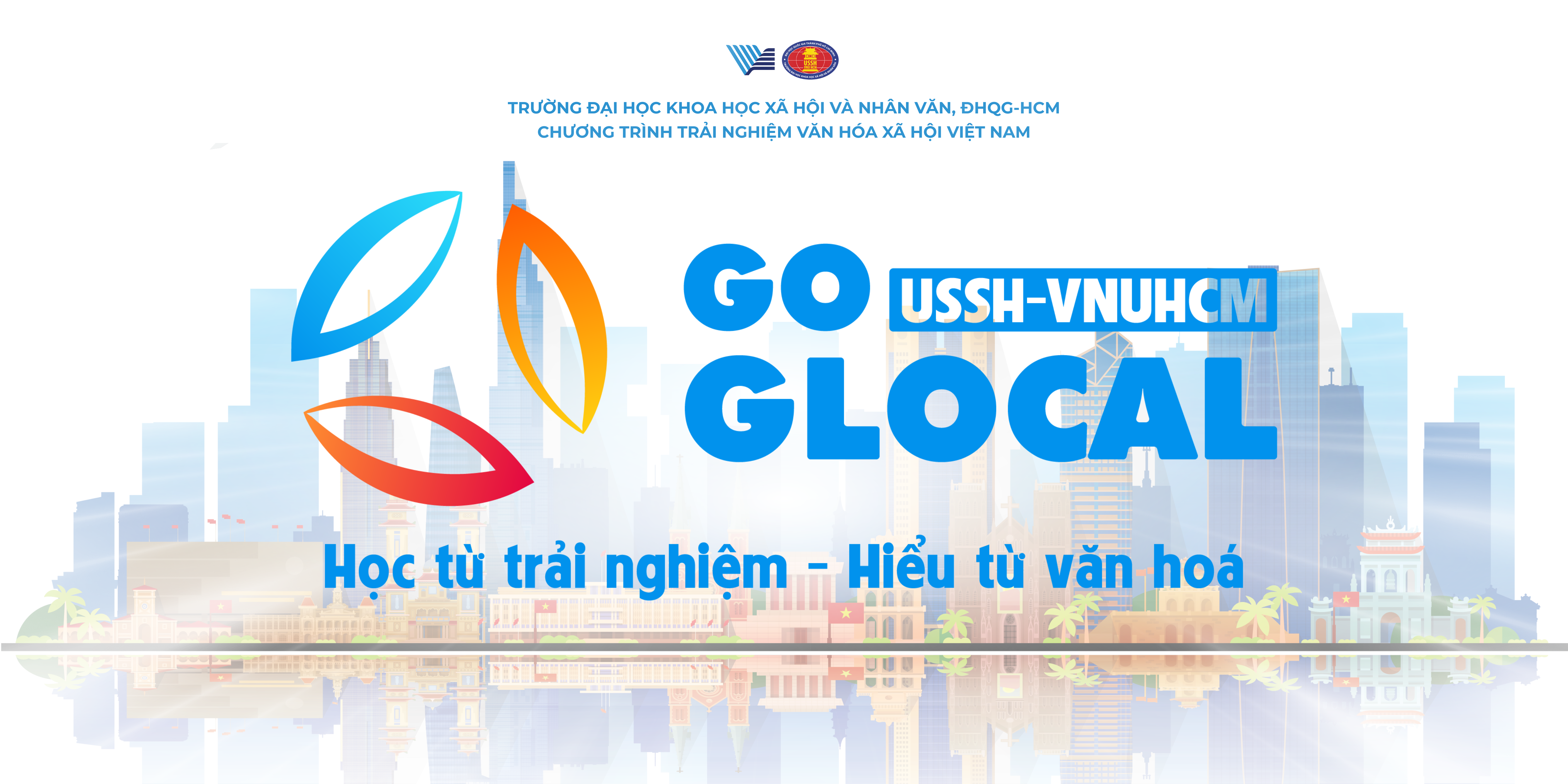 GO GLOCAL USSH - “Học từ trải nghiệm, hiểu từ văn hóa”, Khám phá những hành trình đầu tiên trong năm 2025