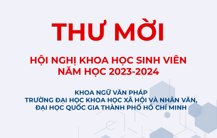 Hội nghị nghiên cứu khoa học sinh viên năm học 2023-2024 - Khoa Ngữ văn Pháp