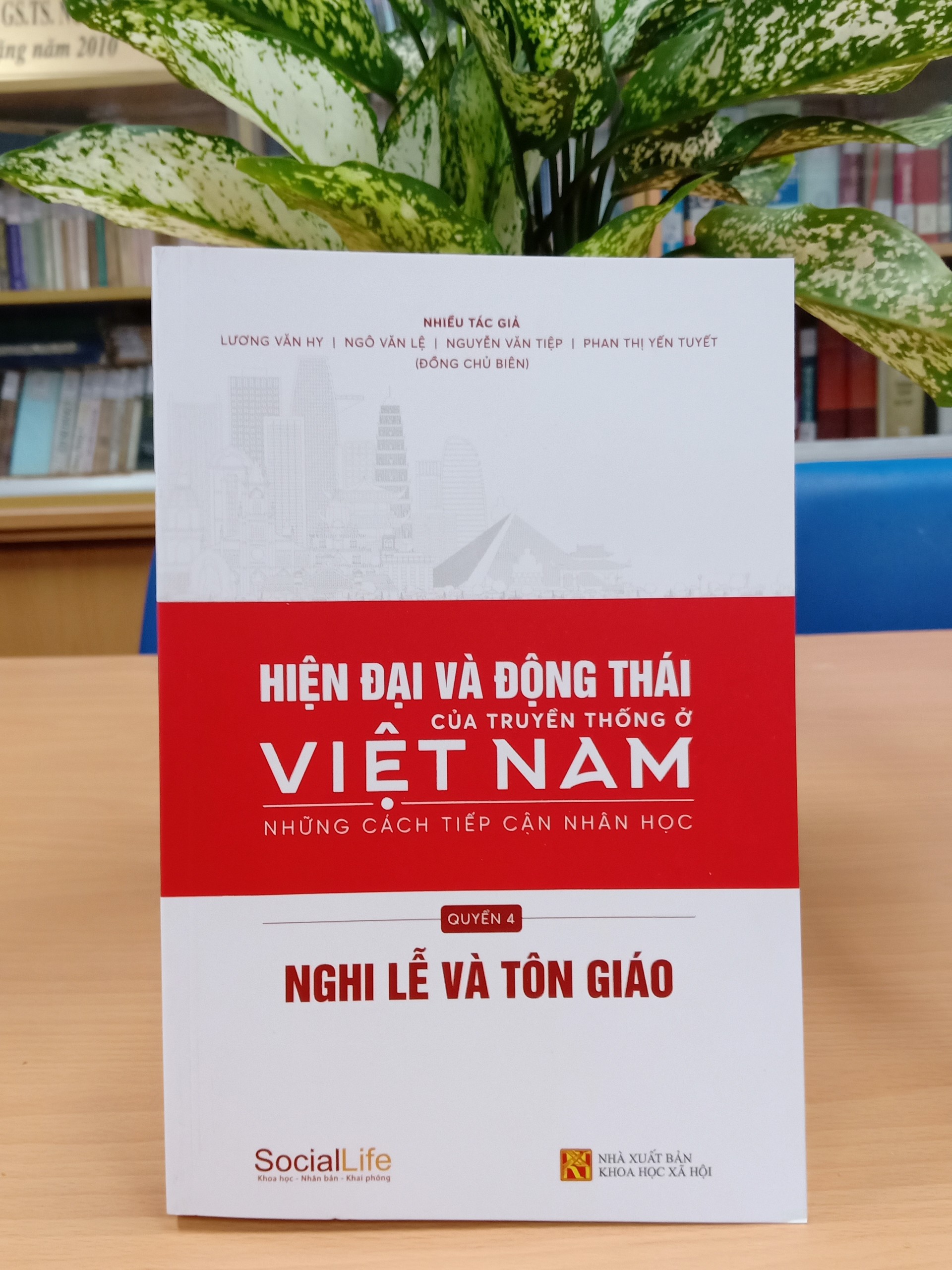 Hiện đại và động thái của truyền thống ở Việt Nam: những cách tiếp cận Nhân học (Nghi lễ & Tôn giáo)