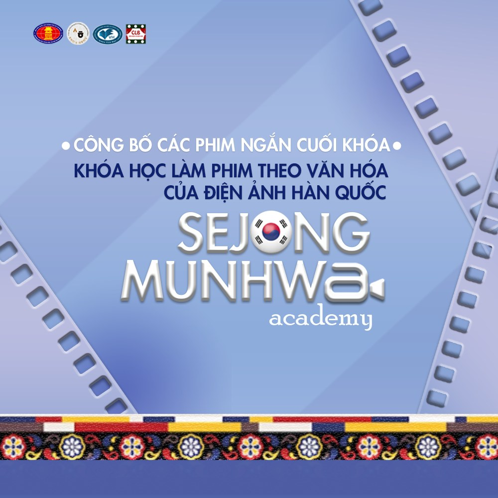 Gala tổng kết Khóa học làm phim remake theo văn hóa Hàn Quốc
