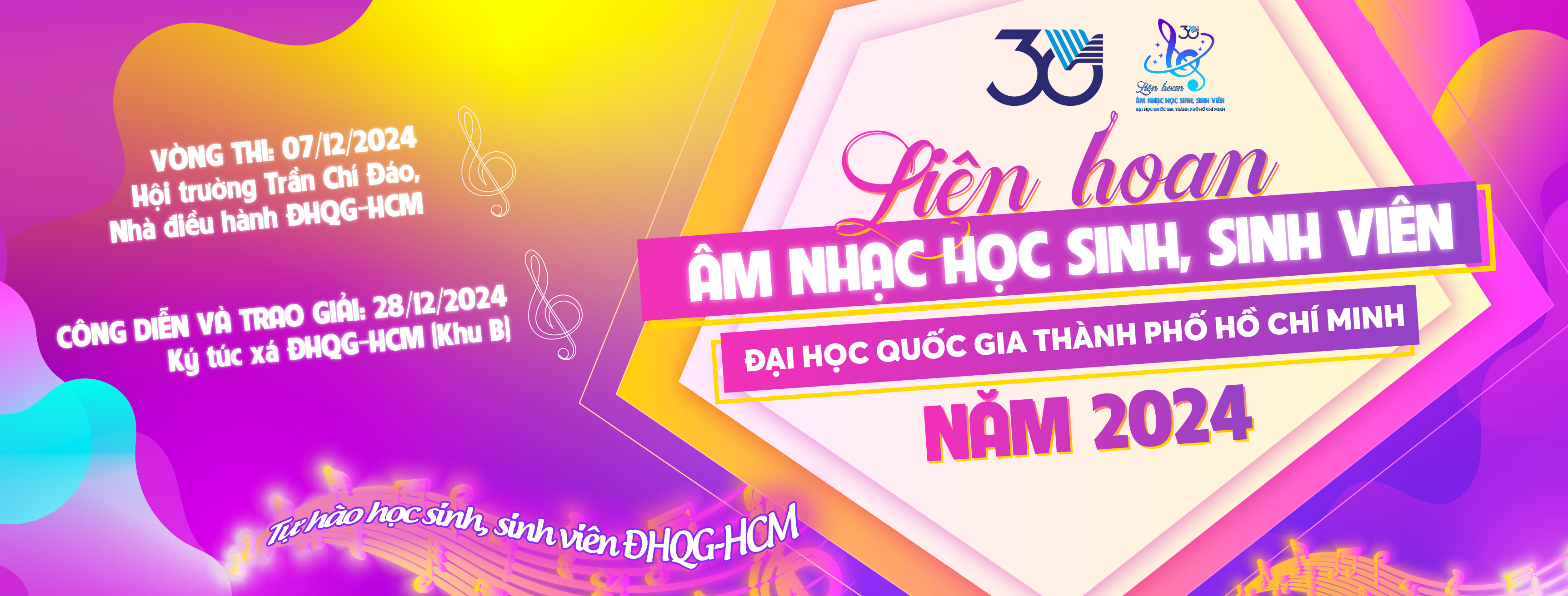 Liên hoan âm nhạc học sinh, sinh viên Đại học Quốc gia Thành phố Hồ Chí Minh năm 2024 chào mừng Kỷ niệm 30 năm thành lập Đại học Quốc giaThành phố Hồ Chí Minh