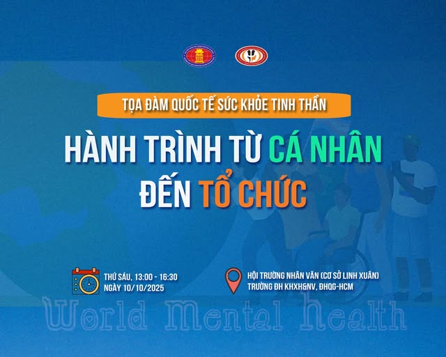 Tọa đàm quốc tế “Sức khoẻ tinh thần: hành trình từ cá nhân đến tổ chức”