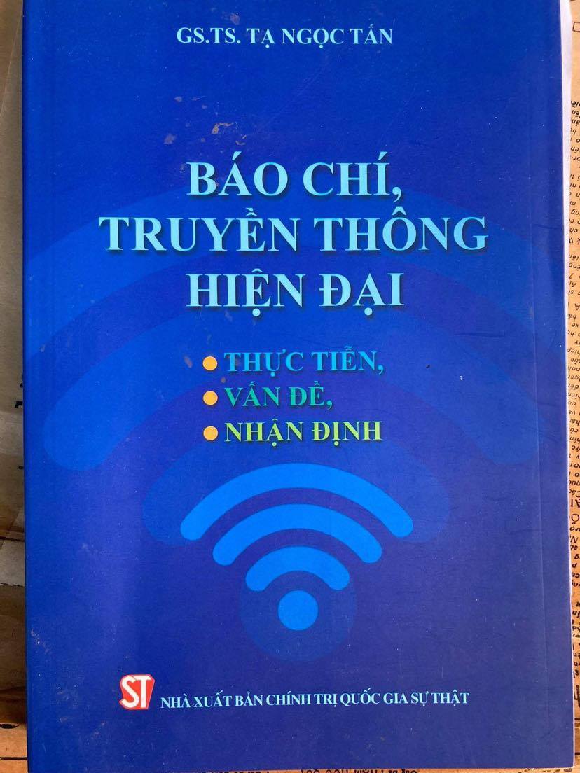 Sách "Báo chí, truyền thông hiện đại" - GS.TS Tạ Ngọc Tấn