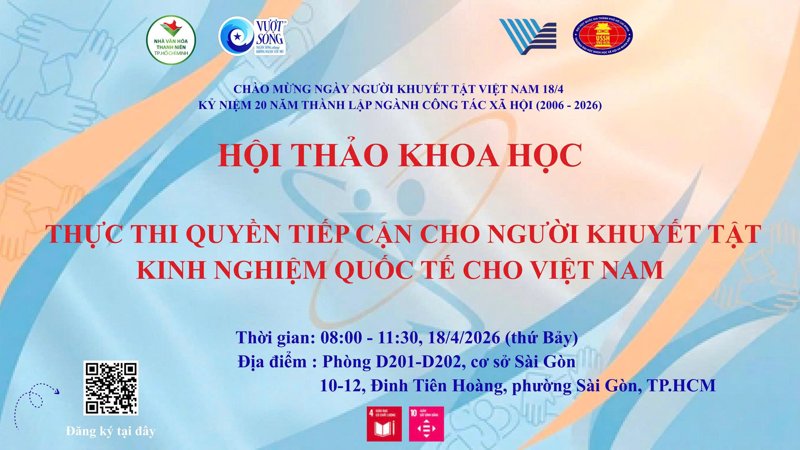 HƯỚNG ĐẾN MỘT XÃ HỘI KHÔNG RÀO CẢN: HỘI THẢO QUỐC GIA VỀ QUYỀN TIẾP CẬN CHO NGƯỜI KHUYẾT TẬT