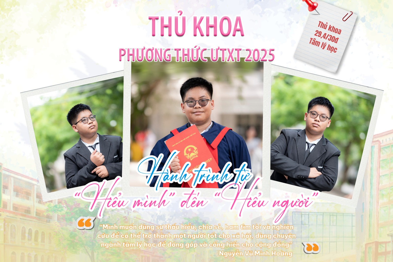 Thủ khoa phương thức ƯTXT 2025: Hành trình từ “hiểu mình" đến "hiểu người"