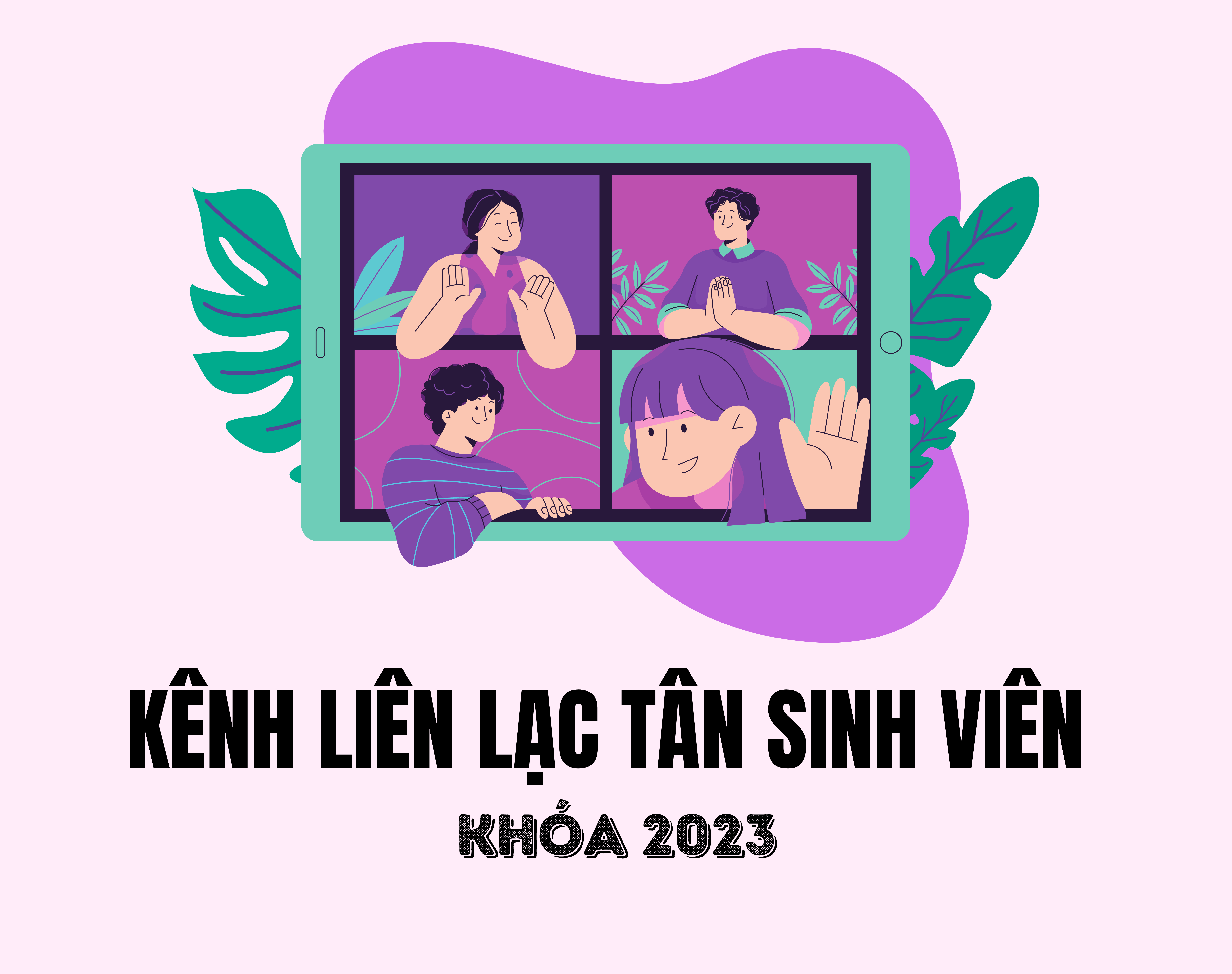 Kênh liên lạc dành cho Tân sinh viên Khoa Ngữ văn Nga khóa tuyển sinh 2023