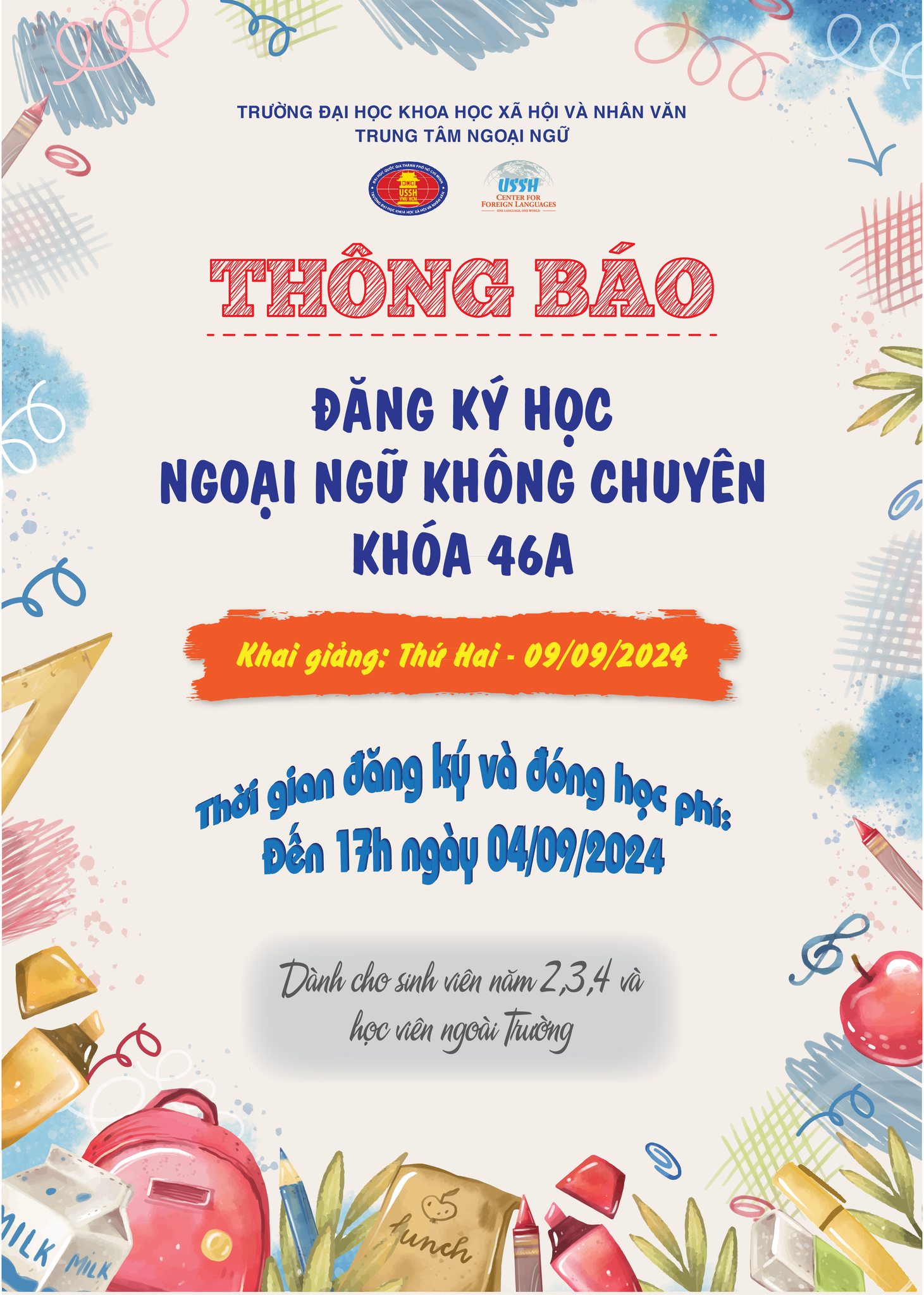 THÔNG BÁO ĐĂNG KÝ NGOẠI NGỮ KHÔNG CHUYÊN KHÓA 46A HỌC KỲ I, NĂM 2024-2025